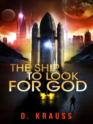 cover image of The Ship to Look for God